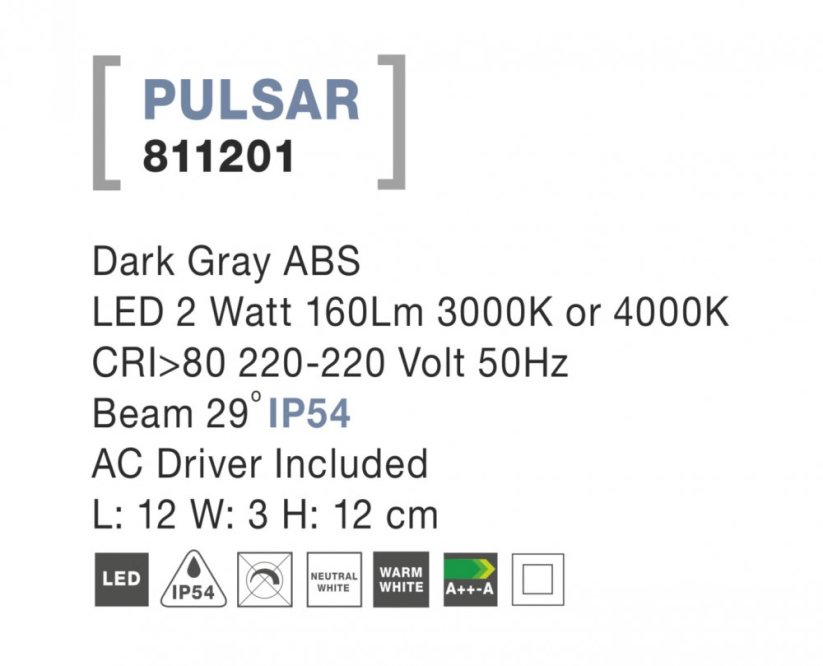 Svítidlo Nova Luce PULSAR STEP GREY 4 schodišťové, IP 54, 2 W